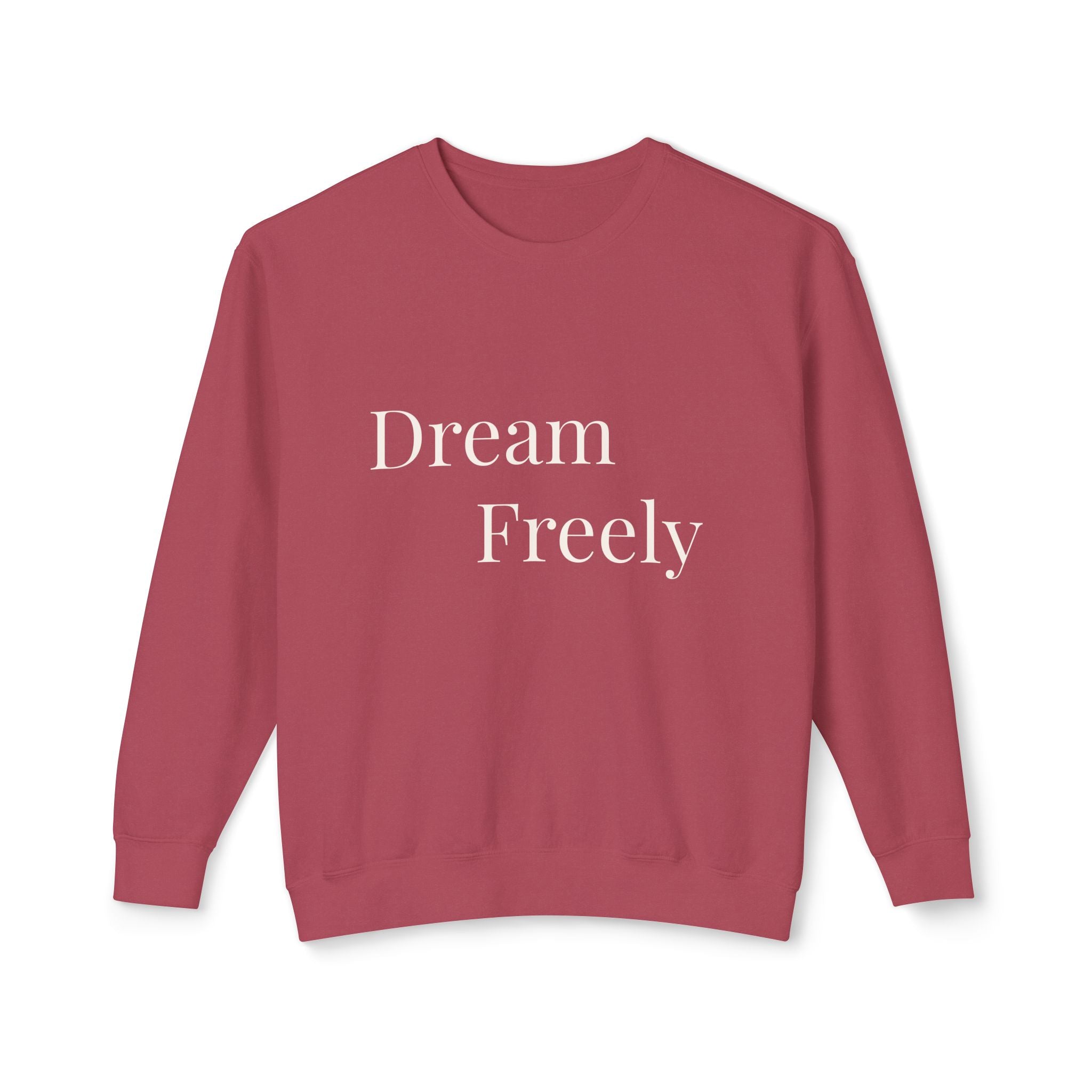 Dream Freely Unisex Lightweight Crewneck Sweatshirt, Cozy Fashion, Relaxed Fit, Gift for the Dreamers, Comfortable Layering