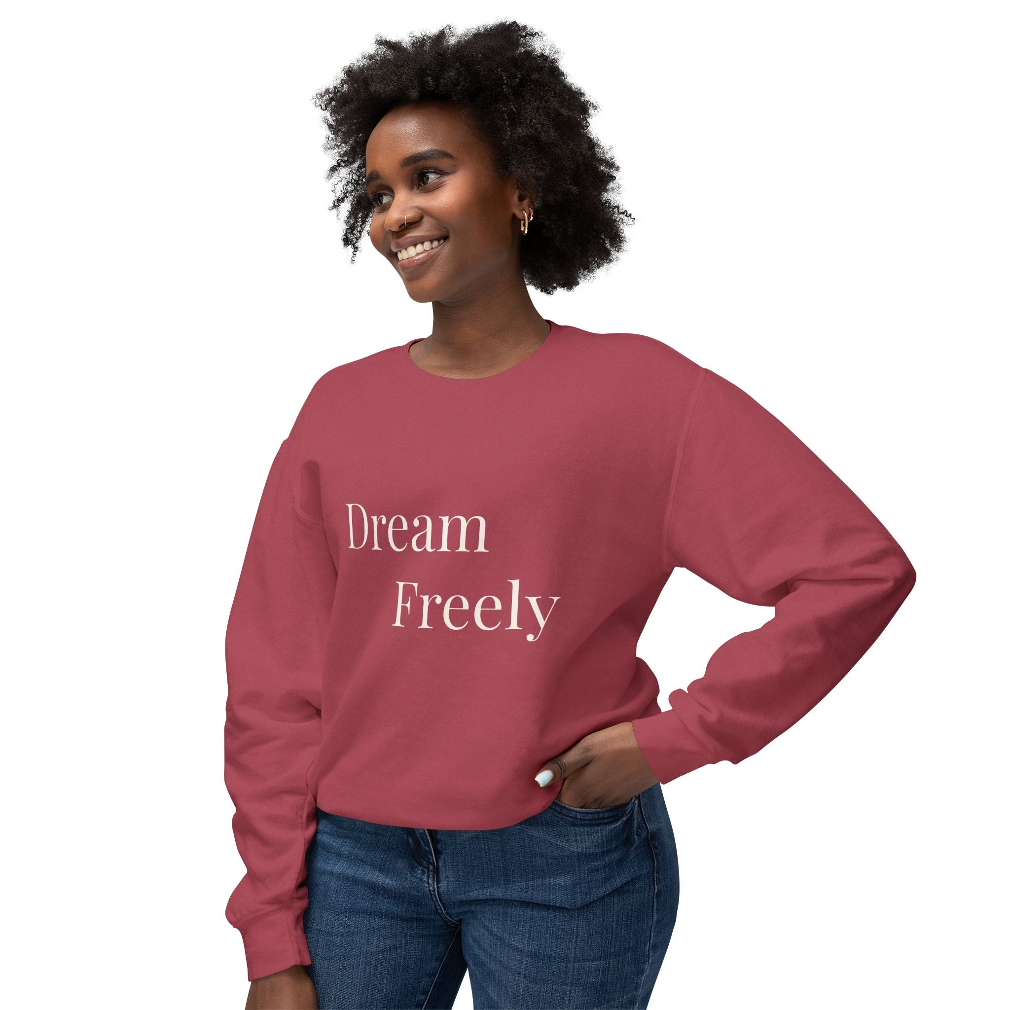 Dream Freely Unisex Lightweight Crewneck Sweatshirt, Cozy Fashion, Relaxed Fit, Gift for the Dreamers, Comfortable Layering